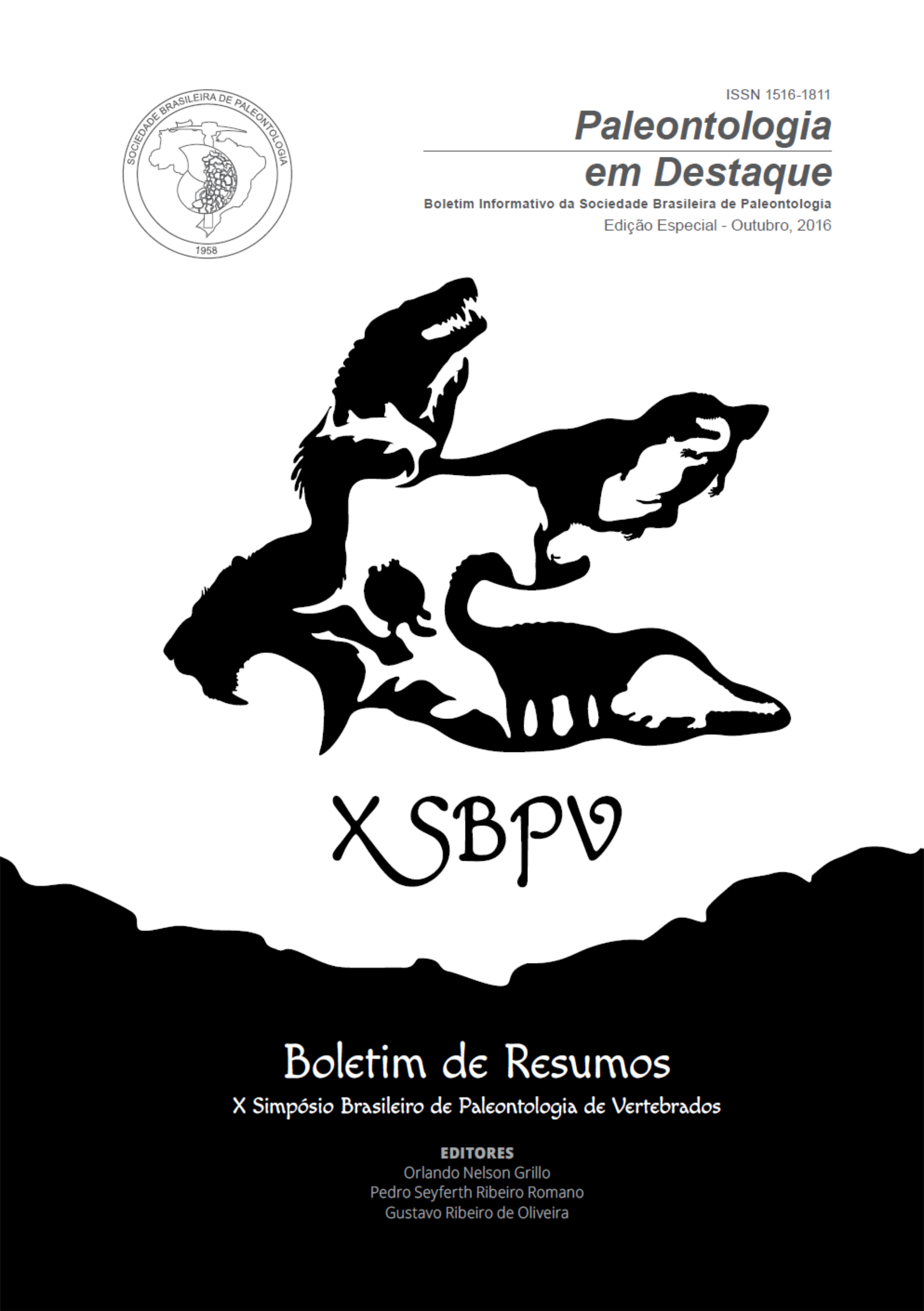 					Visualizar v. 31 n. Edição Especial (2016): Boletim de Resumos X Simpósio Brasileiro Paleontologia de Vertebrados 2016
				