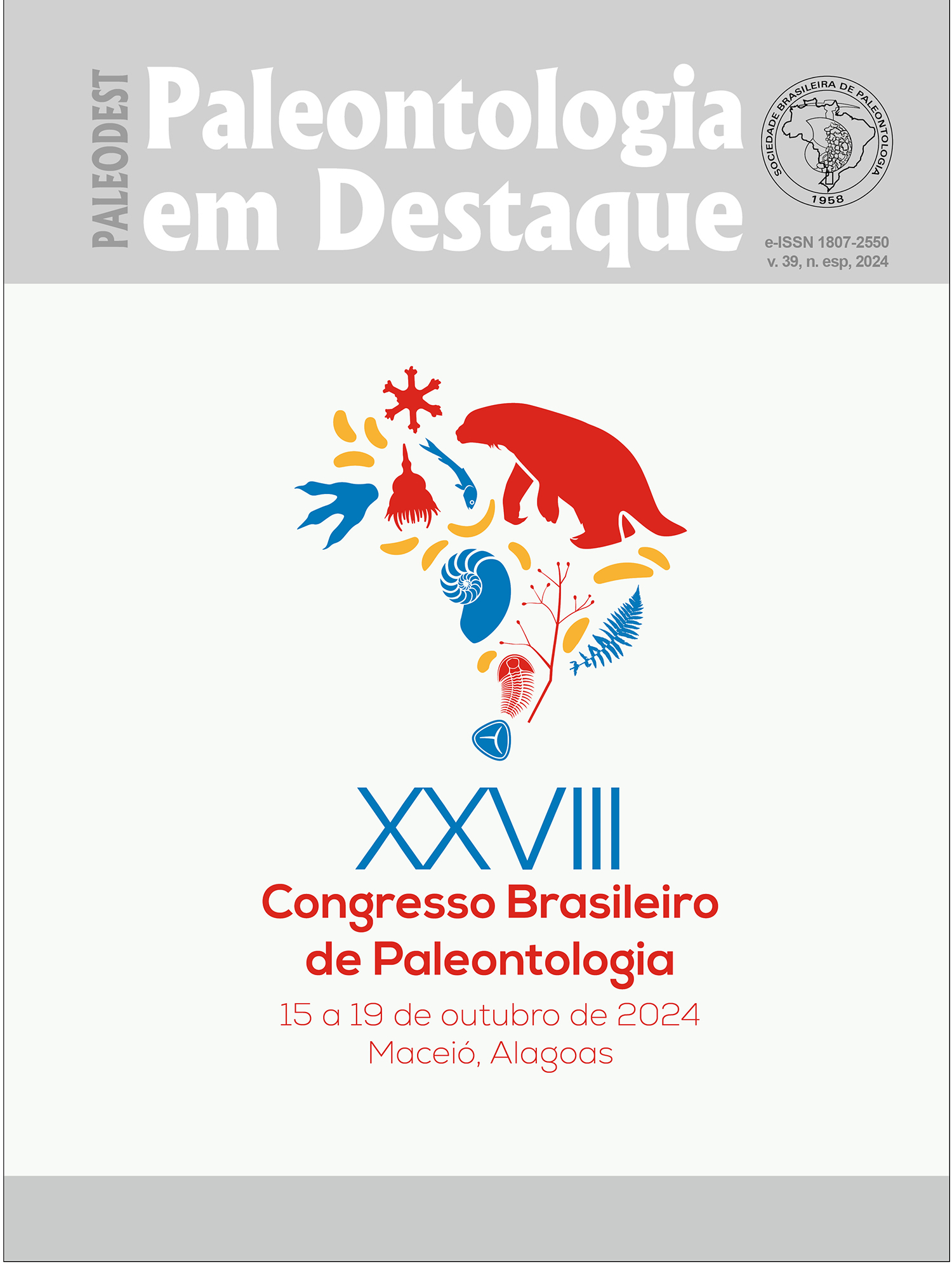 					Visualizar v. 39 n. especial (2024): RESUMOS DO XXVIII CONGRESSO BRASILEIRO DE PALEONTOLOGIA
				