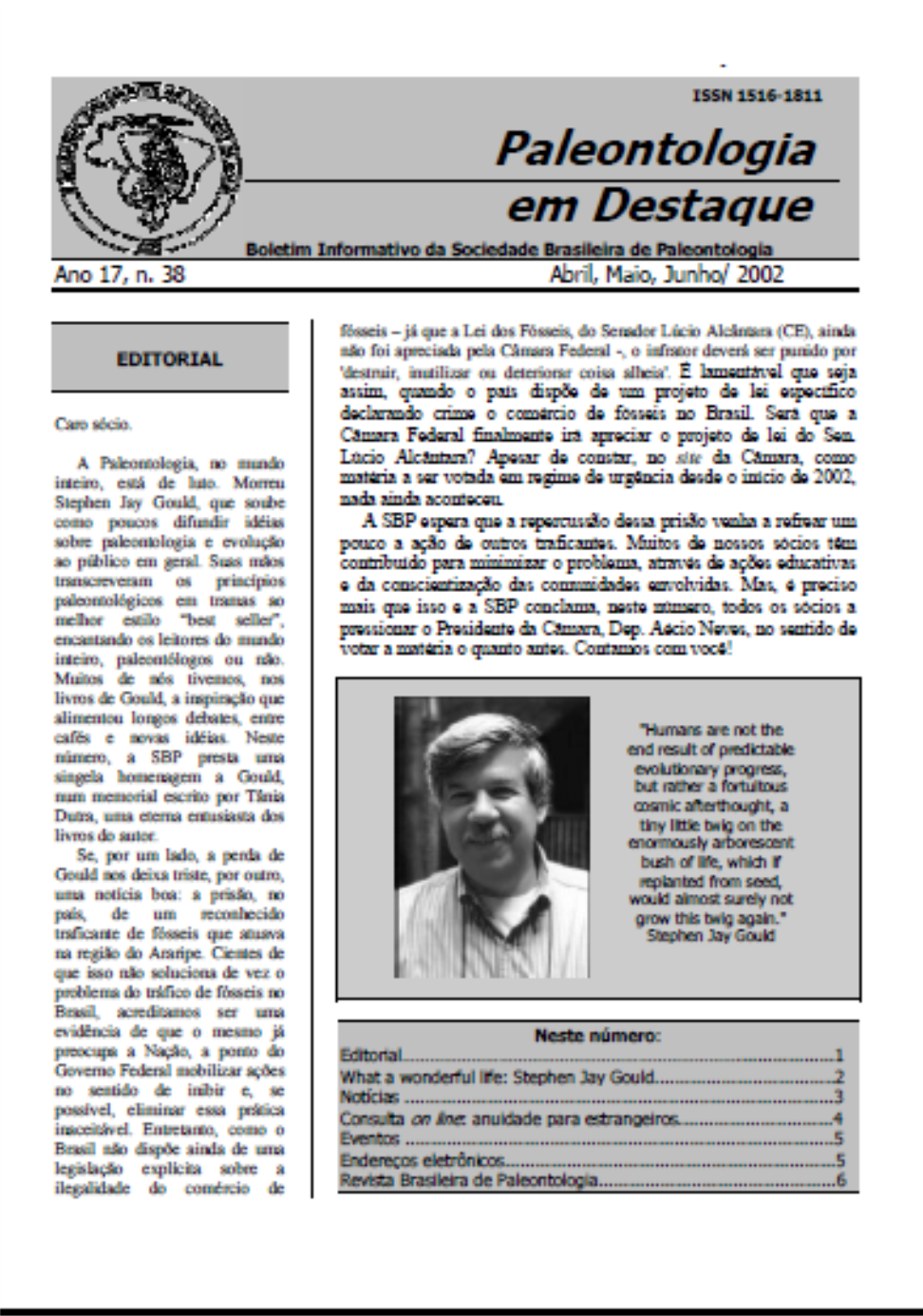 					Ver Vol. 17 Núm. 38 (2002): Boletín de Noticias
				