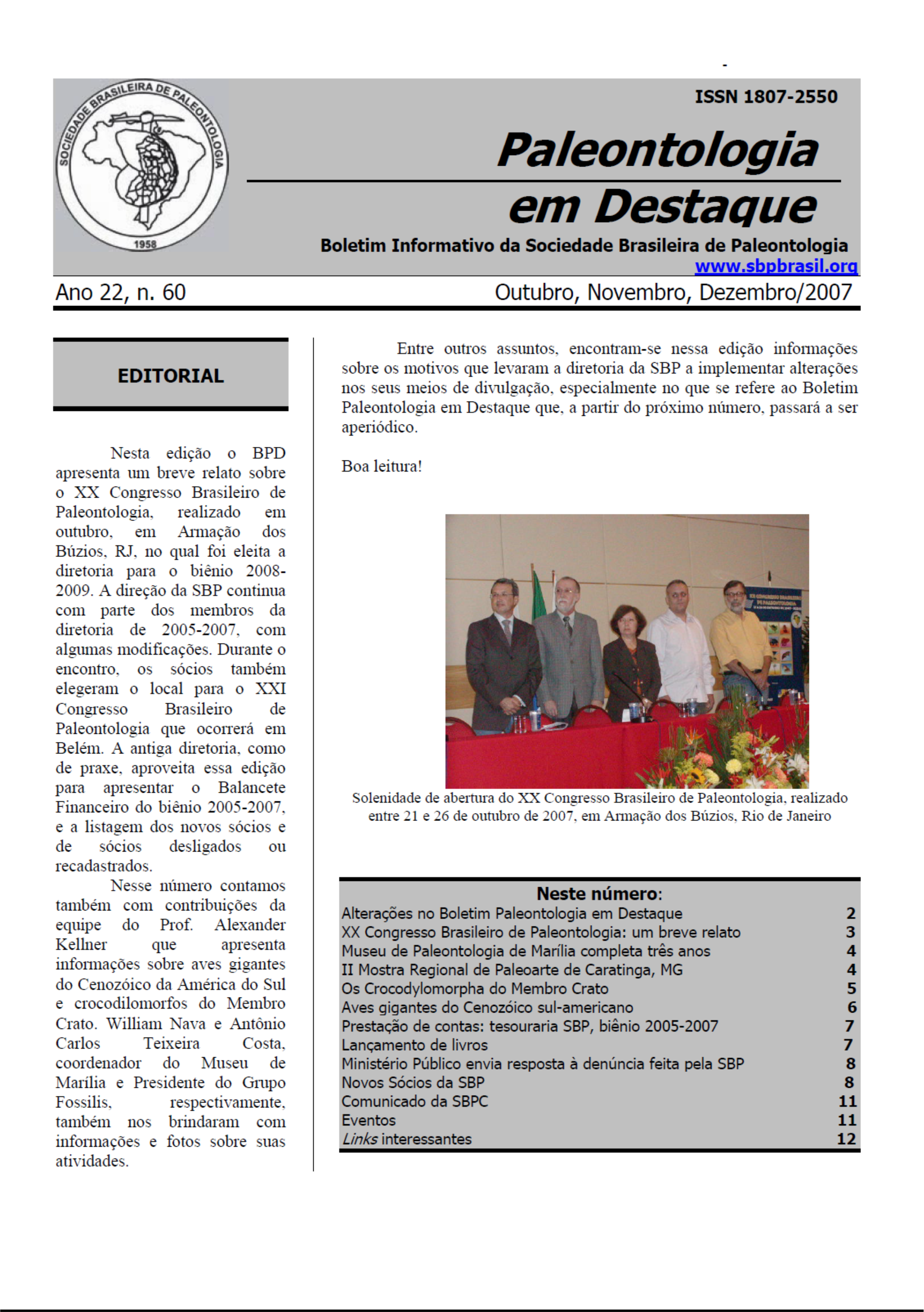 					Ver Vol. 22 Núm. 60 (2007): Boletín de Noticias
				